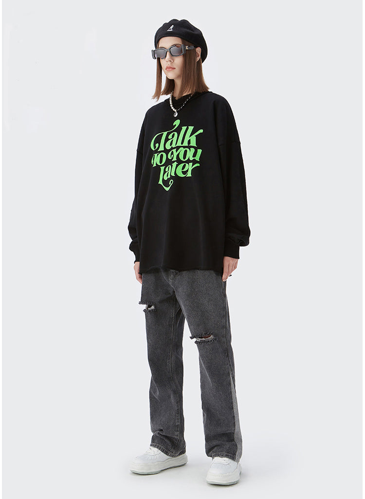 "TAIK TO YOU LATER" HOODIES