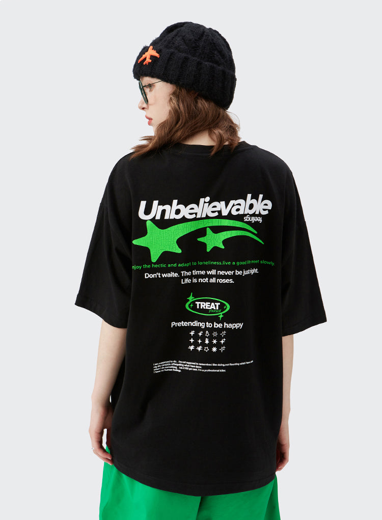 "UNBELIEVABLE" T-SHIRT