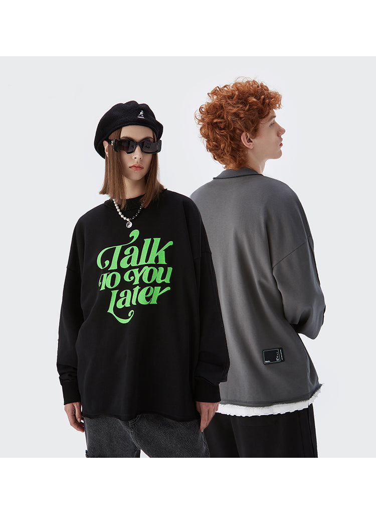 "TAIK TO YOU LATER" HOODIES