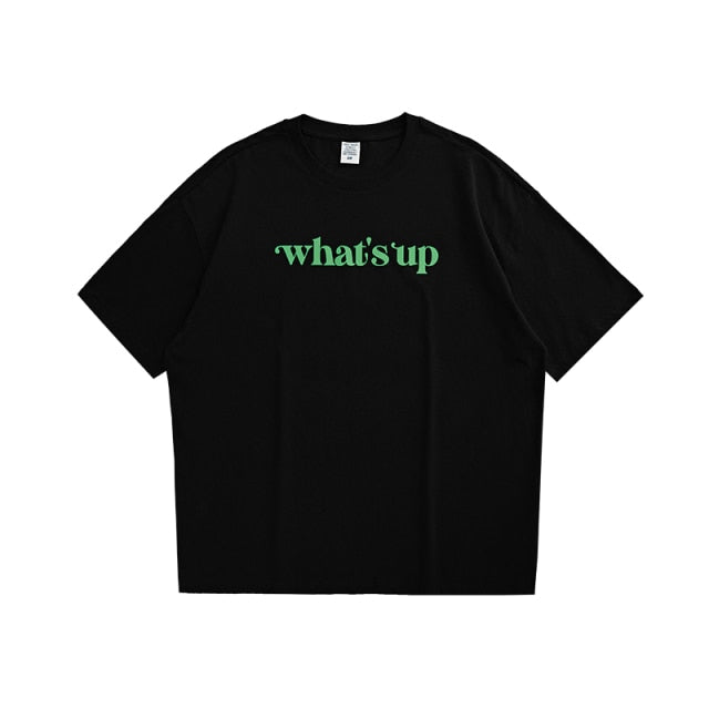 "WHAT'S  UP" T-SHIRT