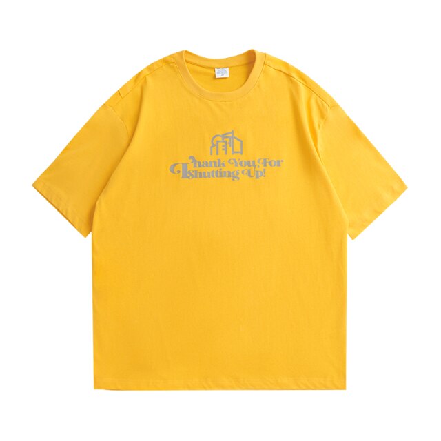 "THANK YOU FOR SHUTTING UP" T-SHIRT